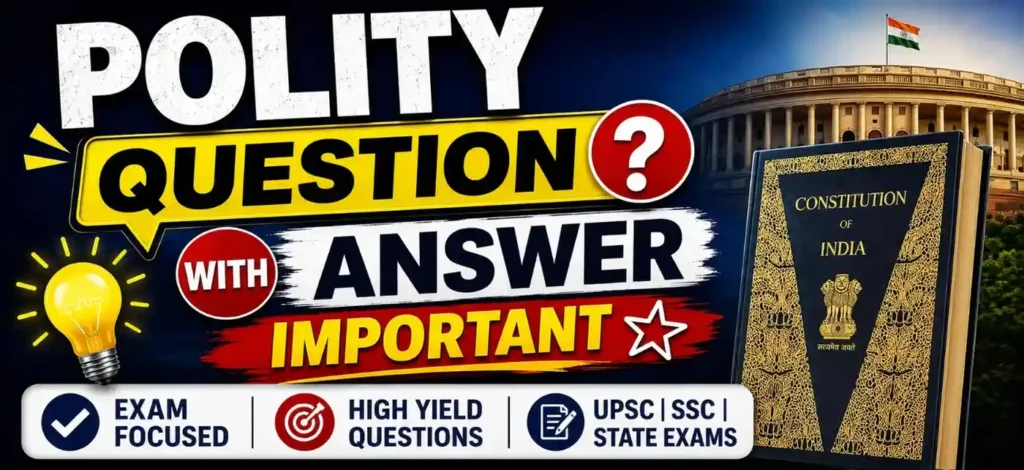 Polity Question with Answer in Hindi | Important Question 2026-27 Polity Question with Answer Important 2026-27