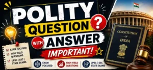 Polity Previous Year Questions in hindi